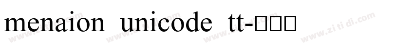 menaion unicode tt字体转换